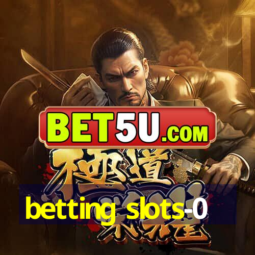 betting slots